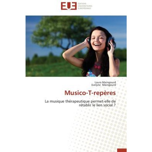 Musico-T-Reperes = Musico-T-Repa]res, Univ Europeenne