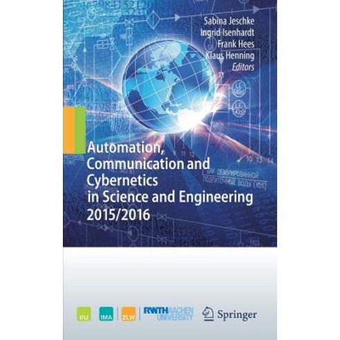 Automation Communication and Cybernetics in Science and Engineering 2015/2016, Springer