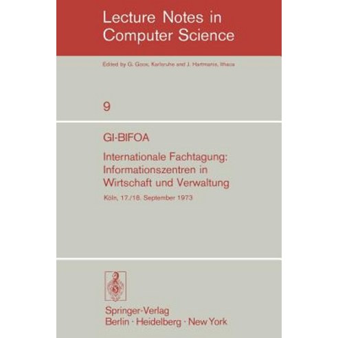 GI-Bifoa Internationale Fachtagung: Informationszentren in Wirtschaft Und Verwaltung: Gesellschaft Fur..., Springer