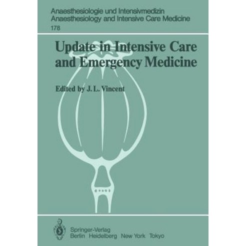 Update in Intensive Care and Emergency Medicine: Proceedings of the 5th International Symposium on Int..., Springer