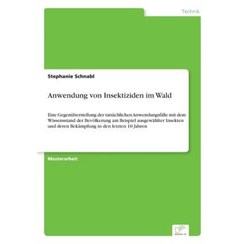 Anwendung Von Insektiziden Im Wald, Diplom.de