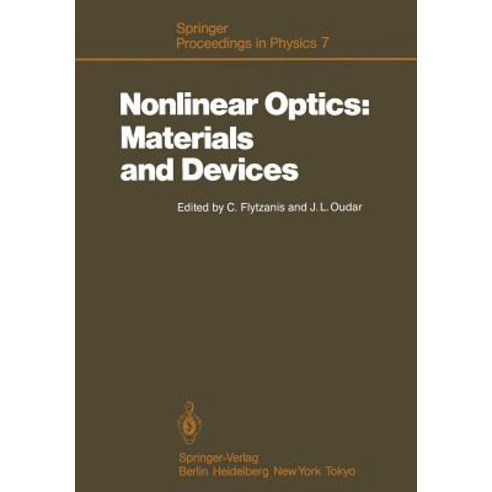 Nonlinear Optics: Materials and Devices: Proceedings of the International School of Materials Science ..., Springer