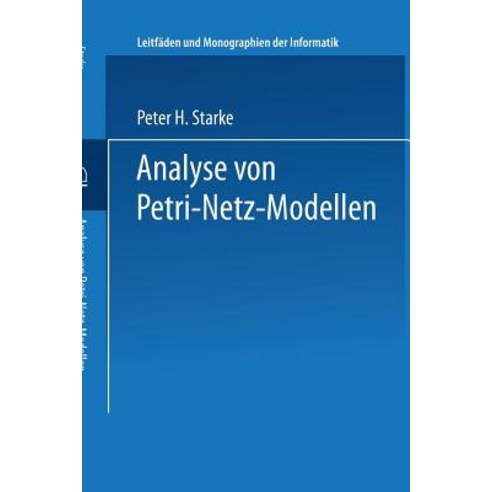 Analyse Von Petri-Netz-Modellen, Vieweg+teubner Verlag