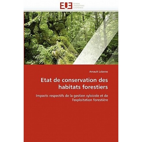 Etat de Conservation Des Habitats Forestiers, Univ Europeenne