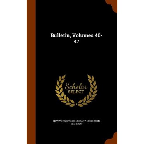 Bulletin Volumes 40-47, Arkose Press