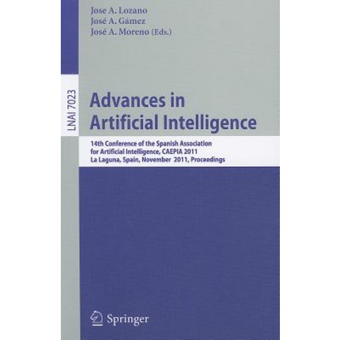Advances in Artificial Intelligence: 14th Conference of the Spanish Association for Artificial Intelli..., Springer