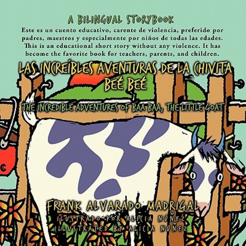 Las Increibles Aventuras de La Chivita Bee Bee - Bilingual Edition: The Incredible Adventures of Baa B..., Trafford Publishing