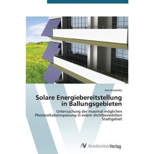 Solare Energiebereitstellung in Ballungsgebieten, AV Akademikerverlag