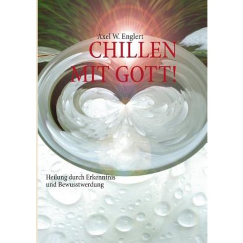 "Chillen" Mit Gott, Books on Demand