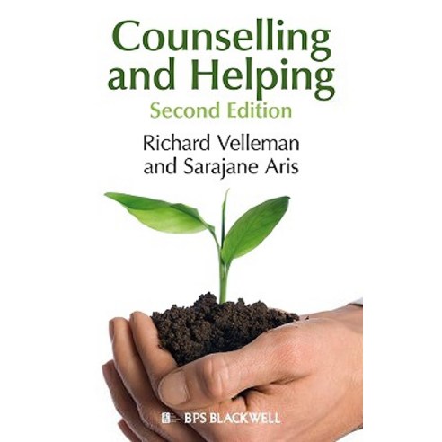 Counselling and Helping: Based on the Original Book by Steve Murgatroyd, Wiley-Blackwell