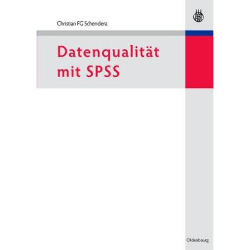Datenqualitat Mit SPSS, Walter de Gruyter