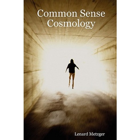 Common Sense Cosmology, Lulu.com