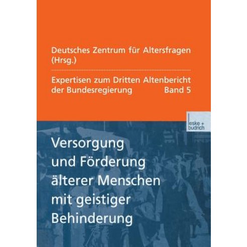 Versorgung Und Forderung Alterer Menschen Mit Geistiger Behinderung ...