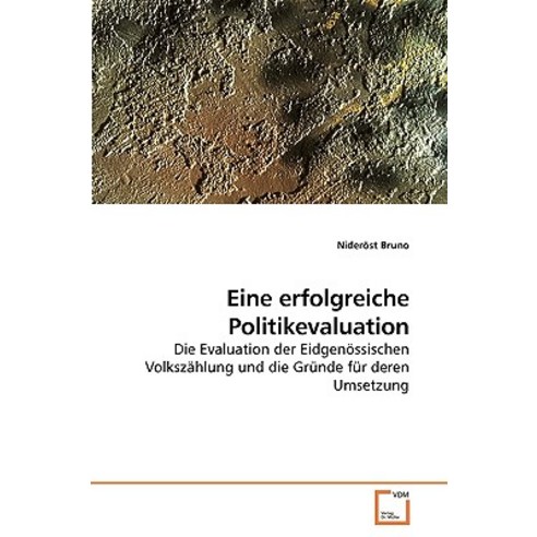 Eine Erfolgreiche Politikevaluation, VDM Verlag