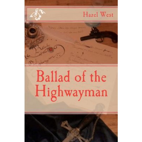 Ballad of the Highwayman, Createspace