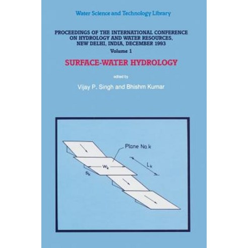 Proceedings of the International Conference on Hydrology and Water Resources New Delhi India Decemb..., Springer