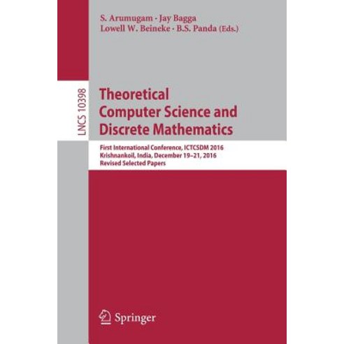 Theoretical Computer Science and Discrete Mathematics: First International Conference Ictcsdm 2016 Krishnankoil India Paperback, Springer