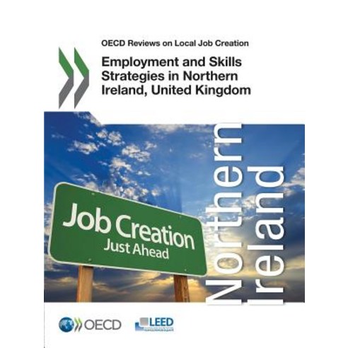 OECD Reviews on Local Job Creation Employment and Skills Strategies Paperback, Org. for Economic Cooperation & Development
