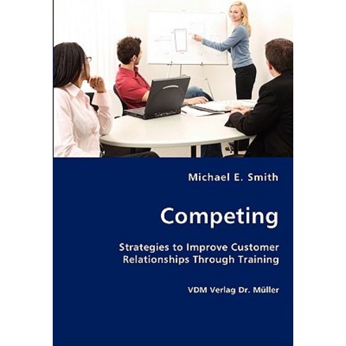 Competing, VDM Verlag Dr. Mueller E.K.