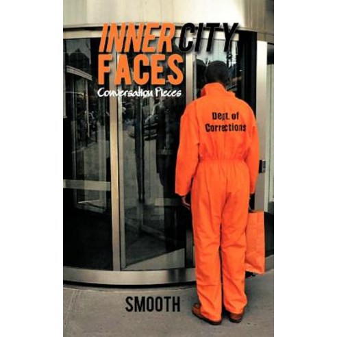 Inner City Faces: Conversation Pieces, Authorhouse