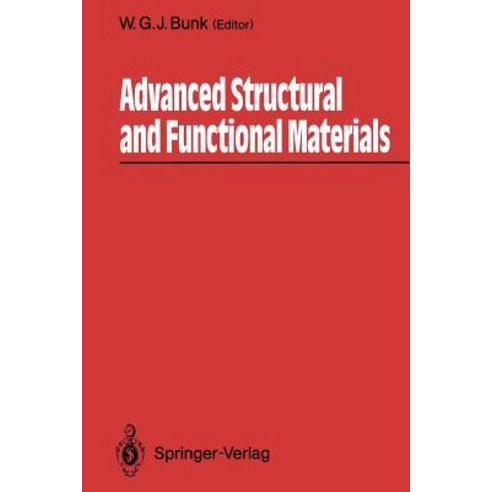Advanced Structural and Functional Materials: Proceedings of an International Seminar Organized by Deu..., Springer