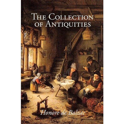The Collection of Antiquities Large-Print Edition, Waking Lion Press