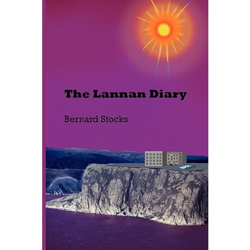 The Lannan Diary, Authorhouse