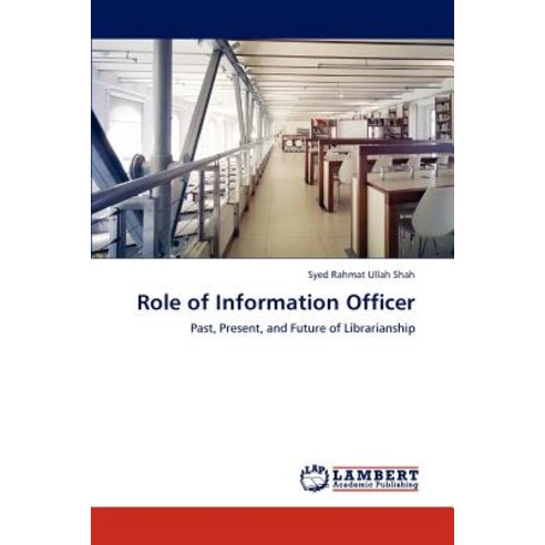 Role of Information Officer, LAP Lambert Academic Publishing