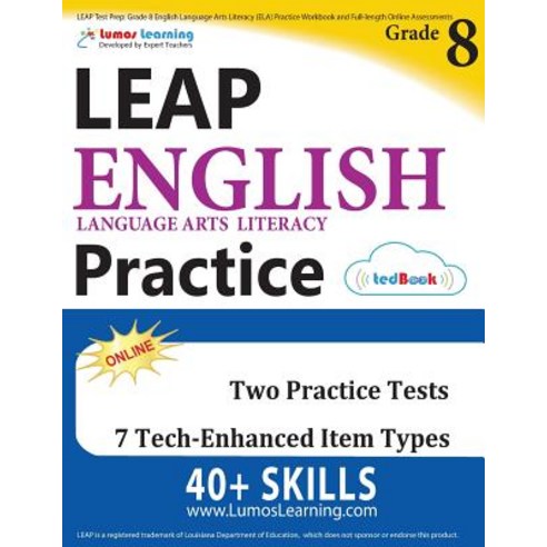 Leap Test Prep: Grade 8 English Language Arts Literacy (Ela) Practice Workbook and Full-Length Online ..., Lumos Learning