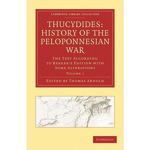 Thucydides: History of the Peloponnesian War 3 Volume Set: The Text According to Bekker''s Edition with..., Cambridge University Press