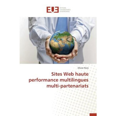 Sites Web Haute Performance Multilingues Multi-Partenariats, Univ Europeenne