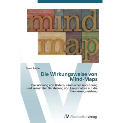 Die Wirkungsweise Von Mind-Maps, AV Akademikerverlag