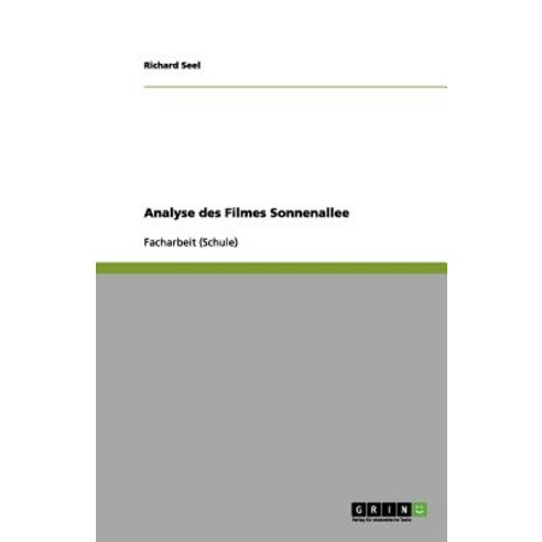 Analyse Des Filmes Sonnenallee, Grin Publishing