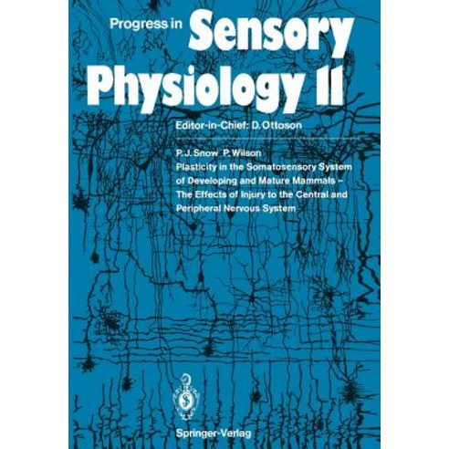 Plasticity in the Somatosensory System of Developing and Mature Mammals -- The Effects of Injury to th..., Springer