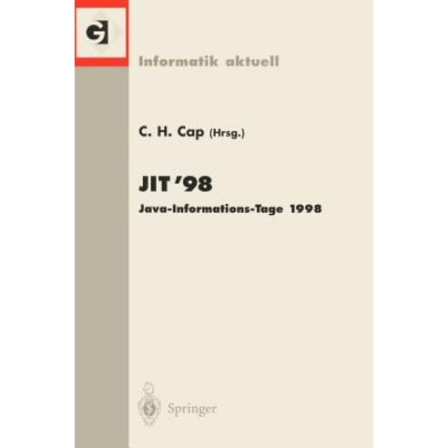 Jit''98 Java-Informations-Tage 1998: Frankfurt/Main 12./13. November 1998, Springer