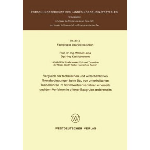 Vergleich Der Technischen Und Wirtschaftlichen Grenzbedingungen Beim Bau Von Unterirdischen Tunnelrohr..., Vs Verlag Fur Sozialwissenschaften
