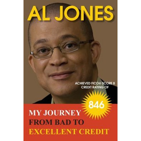 My Journey from Bad to Excellent Credit Paperback, Light Eyes Media