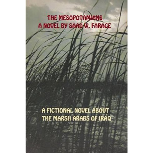 The Mesopotamians Paperback, Createspace Independent Publishing Platform