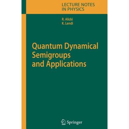 Quantum Dynamical Semigroups and Applications Paperback, Springer