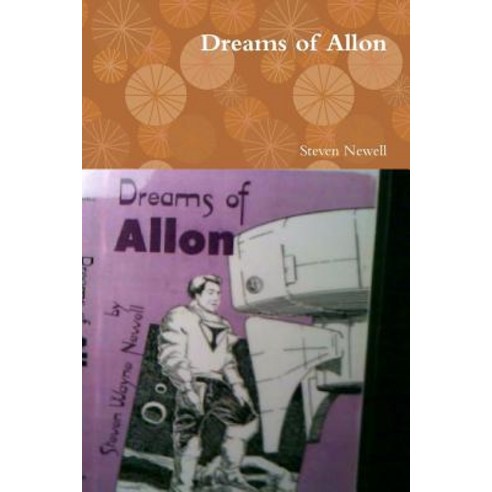 Dreams of Allon Paperback, Lulu.com