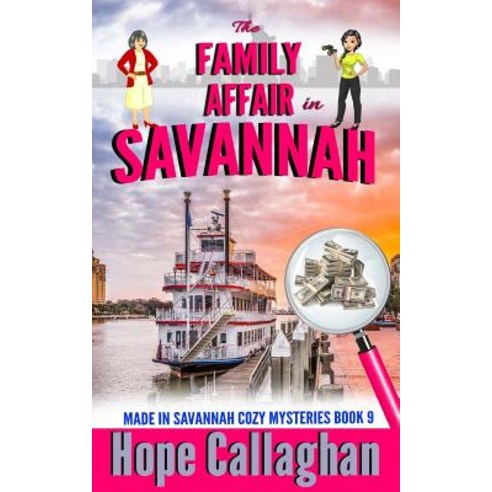 The Family Affair: A Made in Savannah Cozy Mystery Paperback, Createspace Independent Publishing Platform