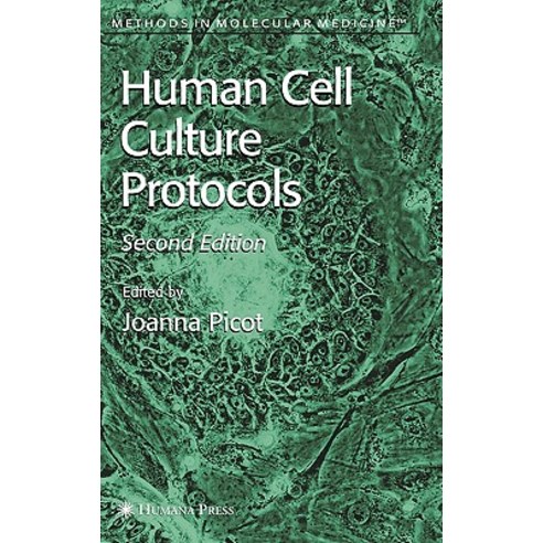 Human Cell Culture Protocols, Humana