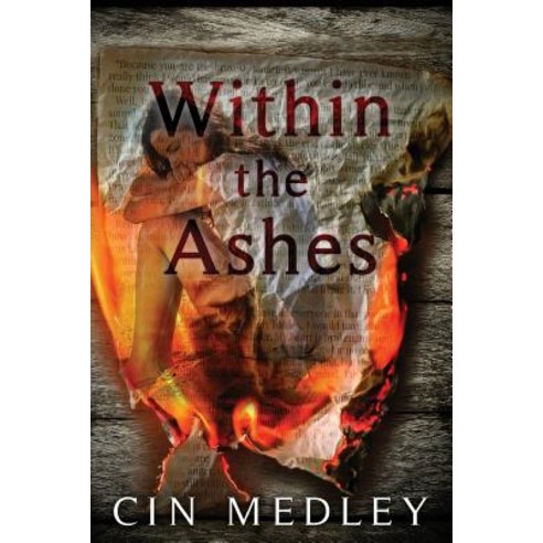 Within the Ashes Paperback, Cin Medley