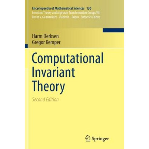Computational Invariant Theory Paperback, Springer