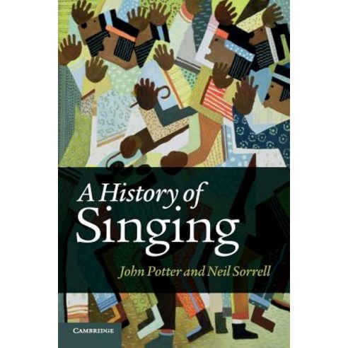 A History of Singing, Cambridge University Press
