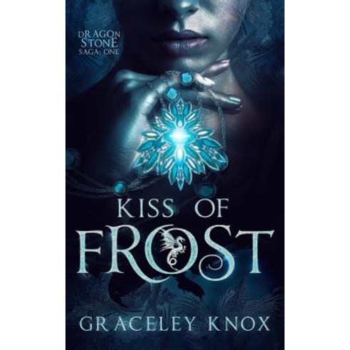 Kiss of Frost Paperback, Chaotic Press, LLC