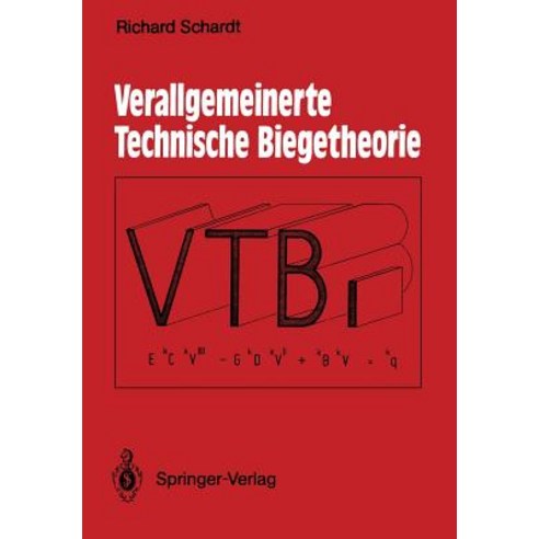 Verallgemeinerte Technische Biegetheorie: Lineare Probleme Paperback, Springer
