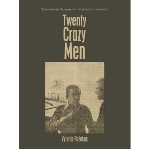 Twenty Crazy Men Paperback, Authorhouse UK
