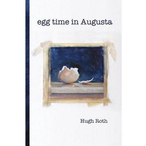 Egg Time in Augusta Paperback, Polar Bear & Company