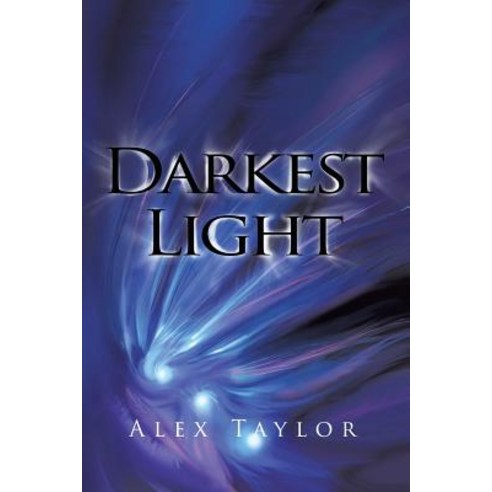 Darkest Light Paperback, Xlibris